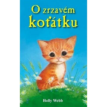 

O zrzavém koťátku