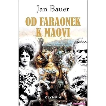

Od faraonek k Maovi