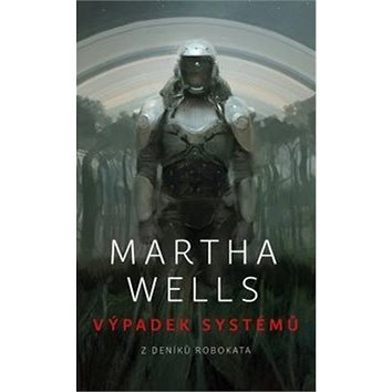 

Výpadek systémů: Z deníků Robokata