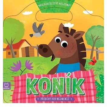 

Příběhy pro nejmenší Koník