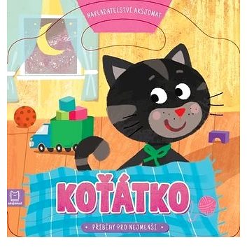 

Příběhy pro nejmenší Koťátko