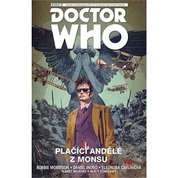 

Desátý Doctor Who Plačící andělé z Monsu: Doctor Who