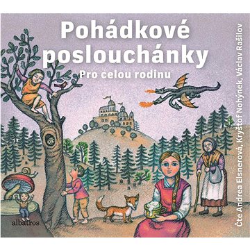 

Pohádkové Poslouchánky: Pro celou rodinu