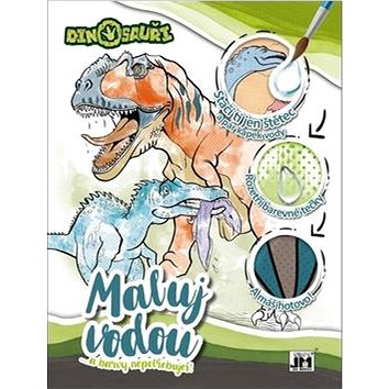 

Maluj vodou a barvy nepotřebuješ Dinosauři