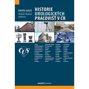

Historie urologických pracovišť v ČR