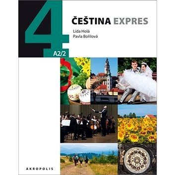Čeština Expres 4 (A2/2) + CD: anglická verze - Kniha