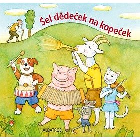 

Šel dědeček na kopeček