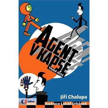 

Agent v kapse Tajná mise