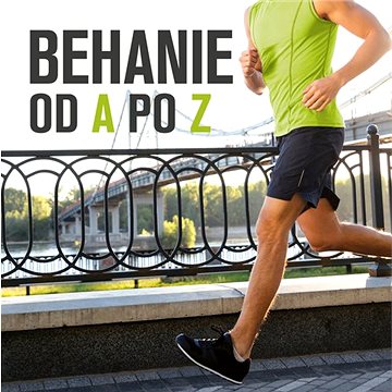 

Behanie: od A po Z