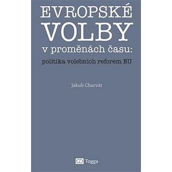 

Evropské volby v proměnách času
