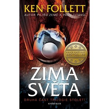 

Zima světa: Druhá část trilogie Století