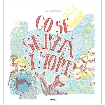 

Co se skrývá v moři