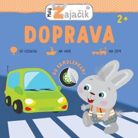 

Malý zajačik – Doprava