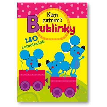 

Kam patrím – Bublinky