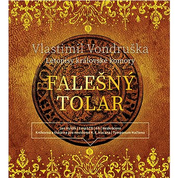 

Falešný tolar: Letopisy královské komory
