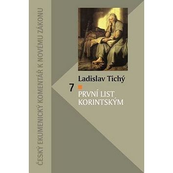 

První list Korintským: Český ekumenický komentář k Novému zákonu