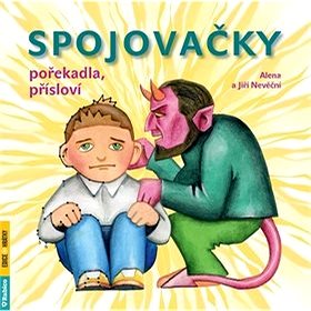 

Spojovačky s pořekadly