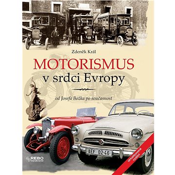 

Motorismus v srdci Evropy: od Josefa Božka po současnost