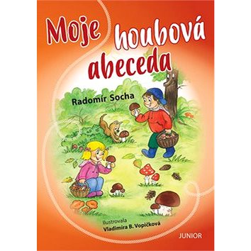 

Moje houbová abeceda