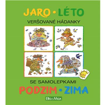 

Jaro, léto, podzim, zima: Veršované hádanky se samolepkami