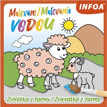 

Malování/Maľovanie vodou Zvířátka z farmy/Zvieratká z farmy