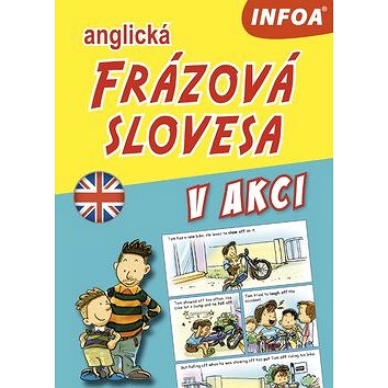 

Anglická frázová slovesa v akci