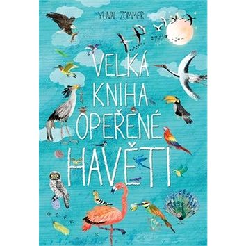 

Velká kniha opeřené havěti