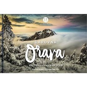 

Čarovná Orava: Magical Orava Region