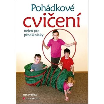 

Pohádkové cvičení nejen pro předškoláky