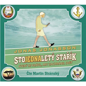

Stojednaletý stařík, který se vrátil, aby zachránil svět