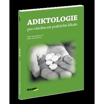 

Adiktologie pro všeobecné praktické lékaře