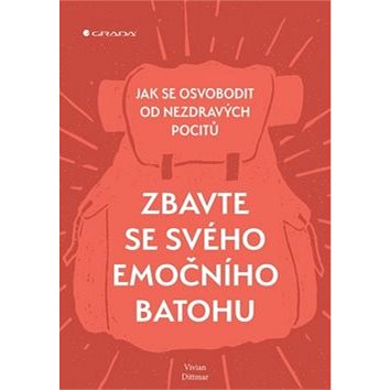 

Zbavte se svého emočního batohu: Jak se osvobodit od nezdravých pocitů