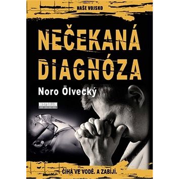 

Nečekaná diagnóza