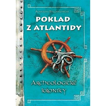 

Poklad z Atlantidy: Archeologické kroniky