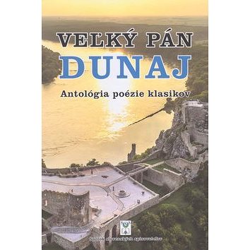 

Veľký pán Dunaj: Analógia poézie klasikov