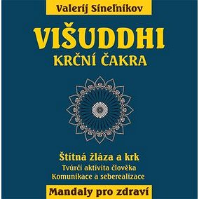 

Višuddhi: Krční čakra