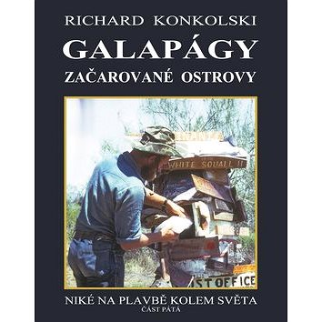 

Galapágy Začarované ostrovy: Niké na plavbě kolem světa