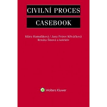

Civilní proces: Casebook