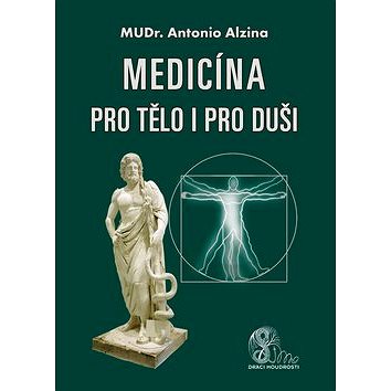 

Medicína pro tělo i pro duši
