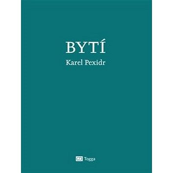 

Bytí