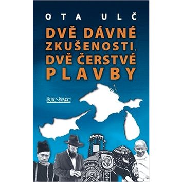 

Dvě dávné zkušenosti, dvě čerstvé plavby