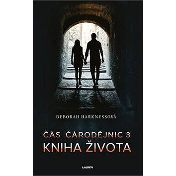 

Kniha života: Čas čarodějnic 3
