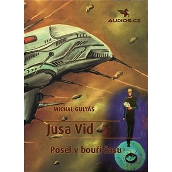 

Jusa Vid Posel v bouři času