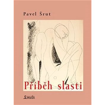 

Příběh slasti