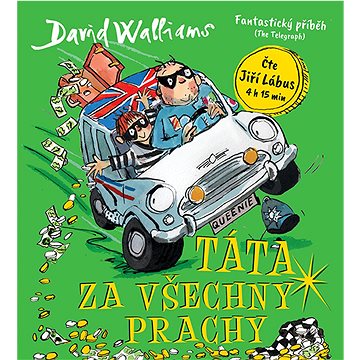 

Táta za všechny prachy