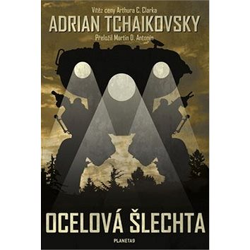 

Ocelová šlechta