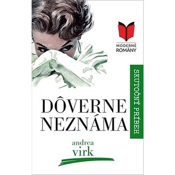 

Dôverne neznáma