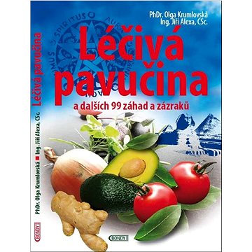 

Léčivá pavučina a dalších 99 záhad a zázraků