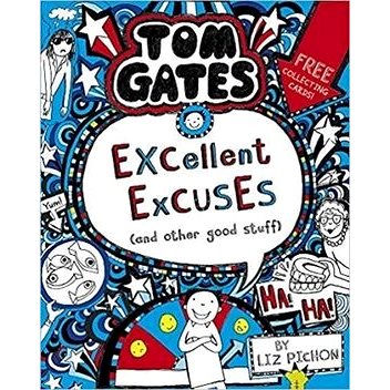 

Tom Gates: Excellent Excuses (And Other Good Stuff