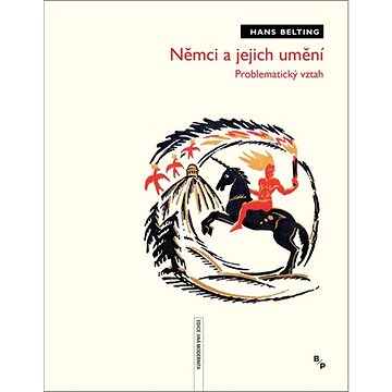 

Němci a jejich umění: Problematický vztah